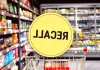 3 Important Food Recalls to Be Aware of This Week